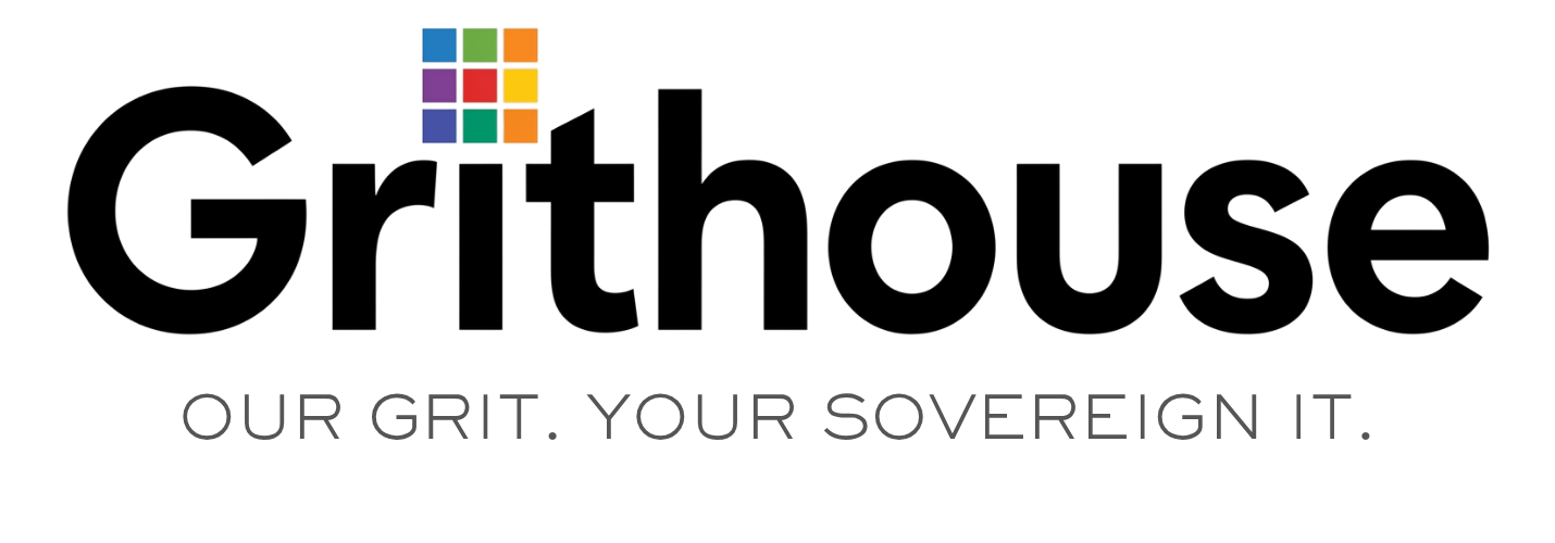 Grithouse. Our Grit. Your Sovereign IT.